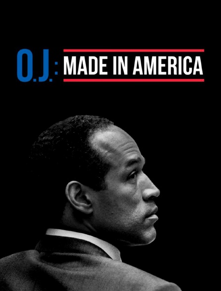 O.J. : Made in America