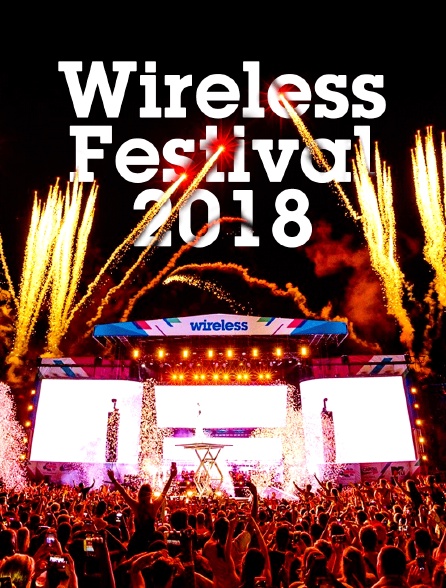 Wireless Festival 2018 - 22/07/2020 à 20h55