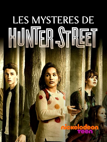 Nickelodeon Teen - Les mystères d'Hunter Street - S01E03