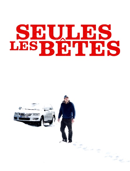 Seules les bêtes