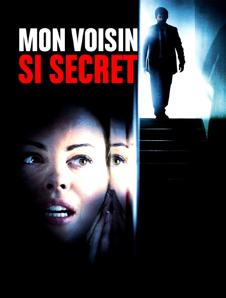 Mon voisin si secret