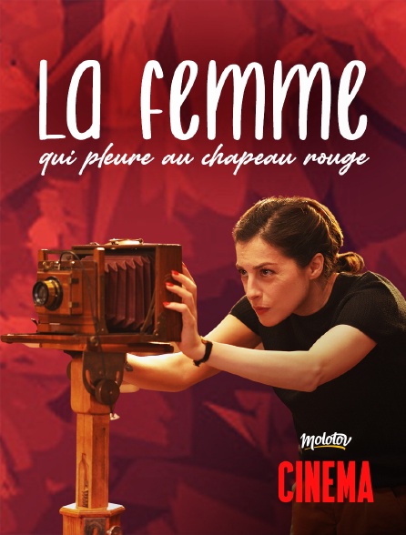 Molotov Channels Cinéma - La femme qui pleure au chapeau rouge