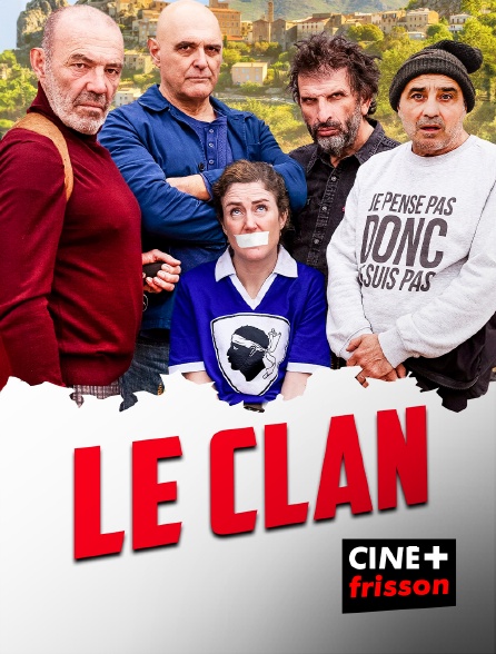 CINE+ Frisson - Le clan