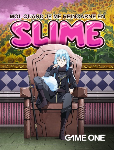 Game One - Moi, quand je me réincarne en Slime