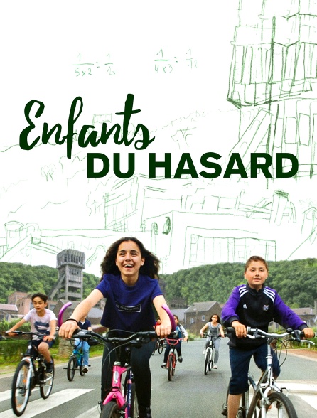 Enfants du hasard