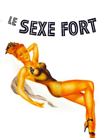 Le sexe fort