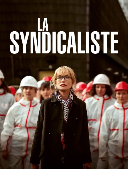 La syndicaliste