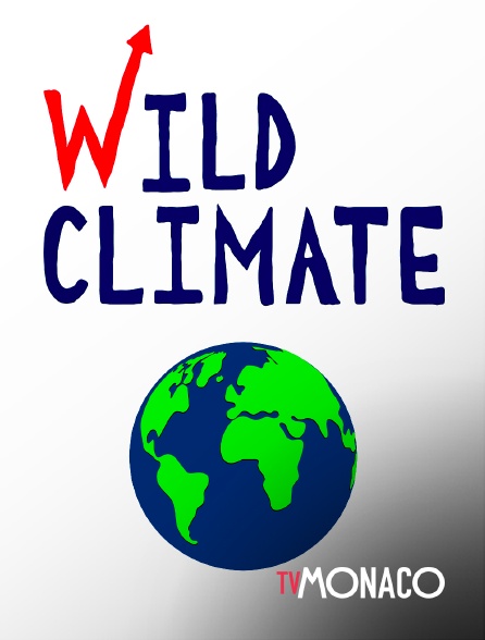 TV Monaco - Wild Climate