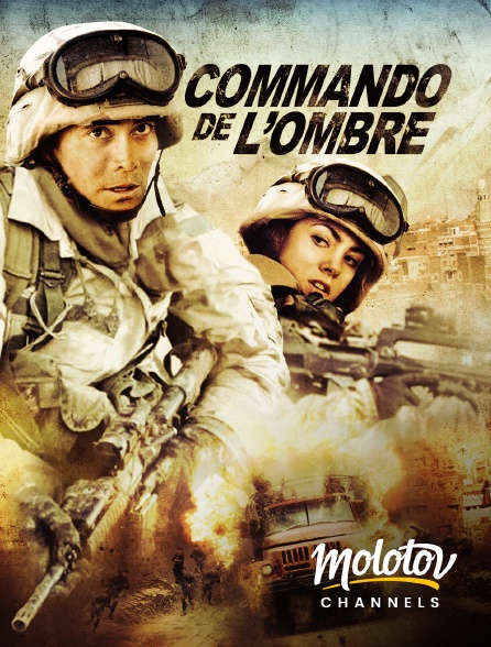 Molotov channels - Commando de l'ombre