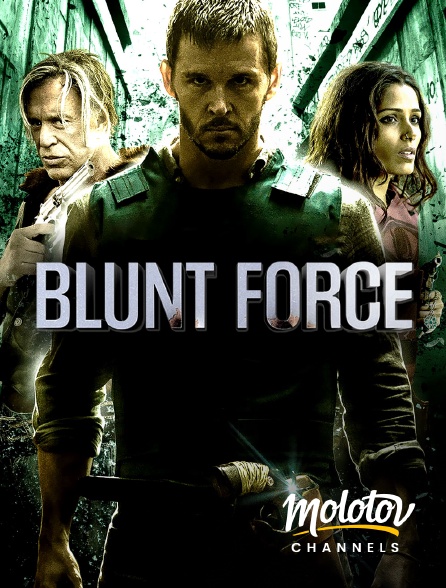 Molotov channels - Blunt Force