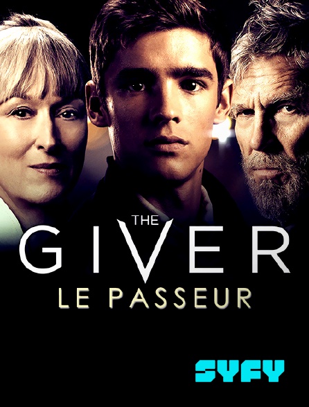 SYFY - The Giver : le Passeur