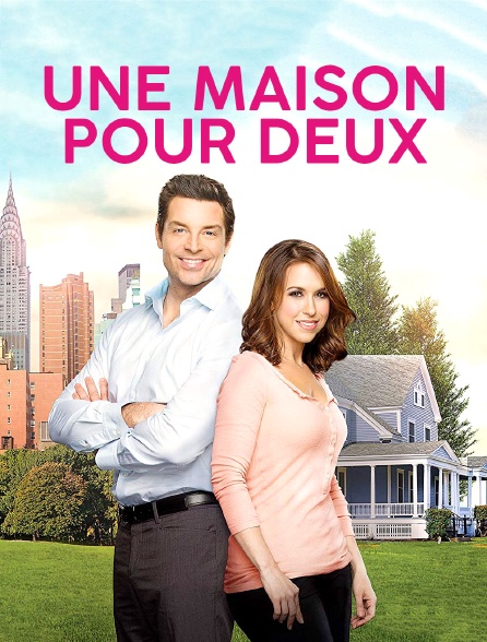 Une maison pour deux