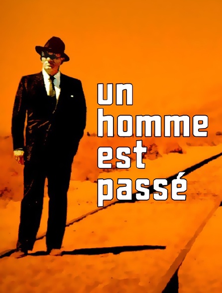 Un homme est passé