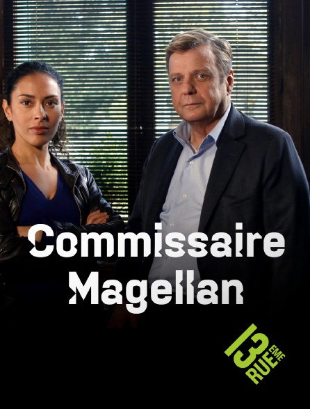 13EME RUE - Commissaire Magellan - S01E37