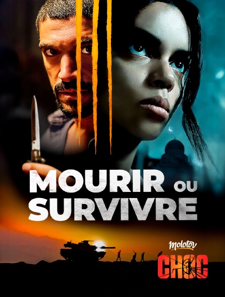 Molotov Channels CHOC - Mourir ou Survivre