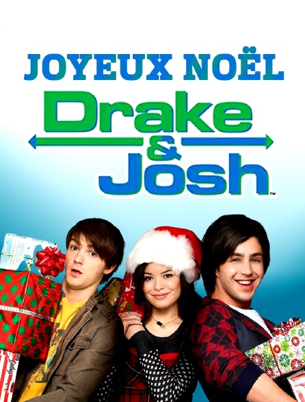 Joyeux Noël, Drake & Josh