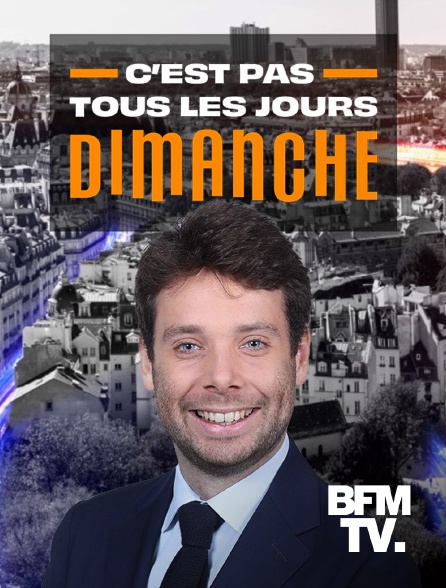 BFMTV - C'est pas tous les jours dimanche - 15/09/2024 à 17h59