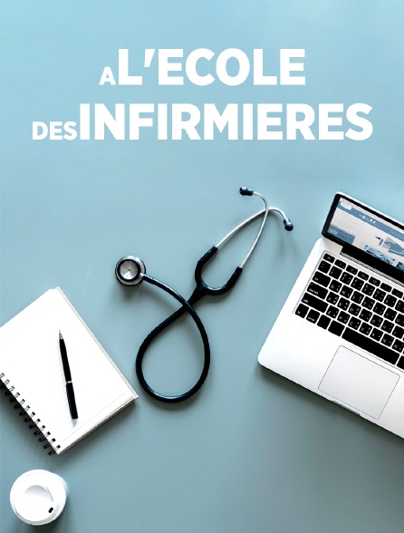 A l'école des infirmières