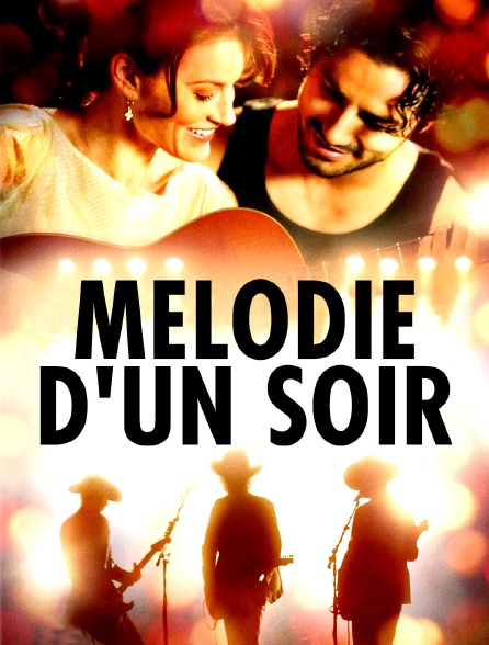 Mélodie d'un soir