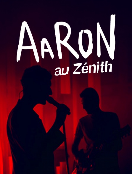 AaRON au Zénith - 11/07/2024 à 01h44