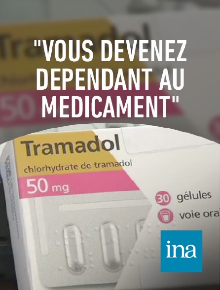 INA - Inquiétudes autour du Tramadol