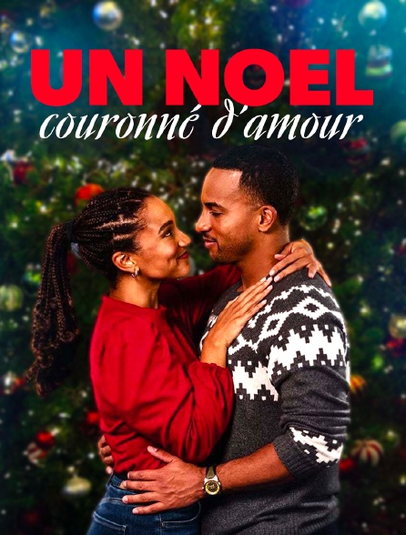 Un Noël couronné d'amour