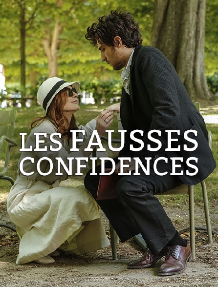 Les fausses confidences