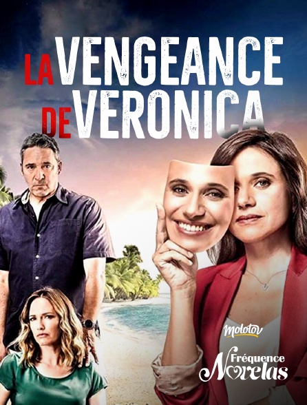 Fréquence Novelas - La Vengeance de Veronica - S01E04