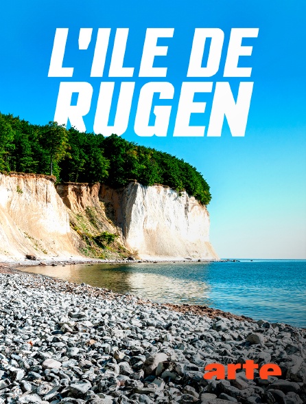 Arte - L'île de Rügen : des reflets de craie dans la Baltique