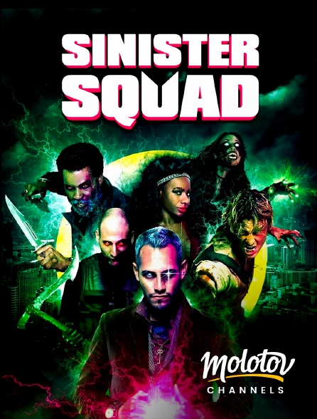 Molotov channels - Sinister Squad