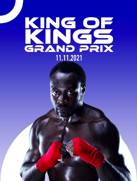 King Of Kings Grand Prix 11.11.2021 - 21/12/2022 à 06h10