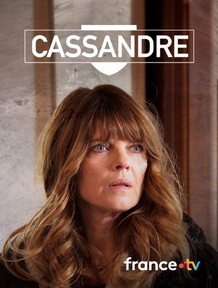 France.tv - Cassandre