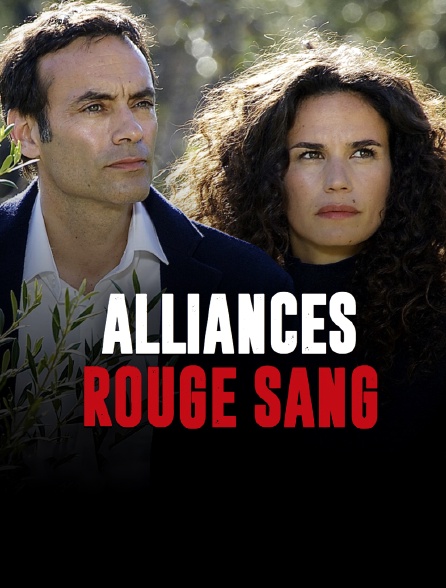 Alliances rouge sang