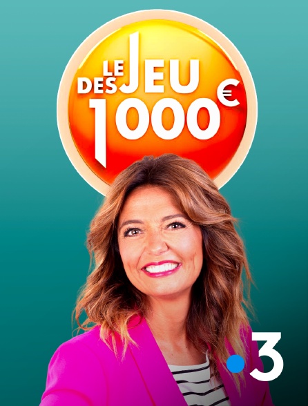 France 3 - Le jeu des 1000 euros *2023 - 15/09/2024 à 16h51