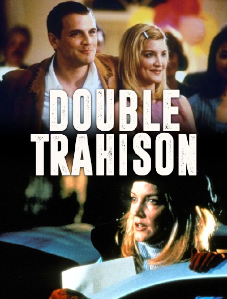 Double trahison