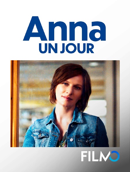 FilmoTV - Anna, un jour