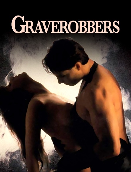 Graverobbers