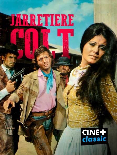 CINE+ Classic - Jarretière Colt