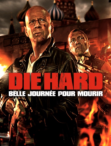 Die Hard : belle journée pour mourir