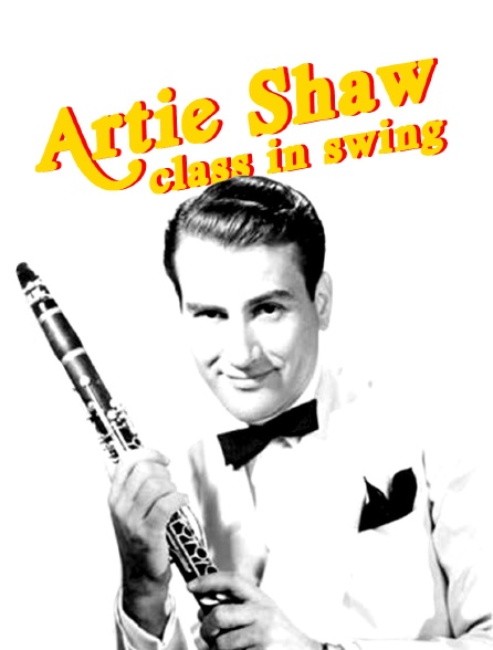 Artie Shaw class in swing