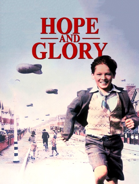 Hope and Glory