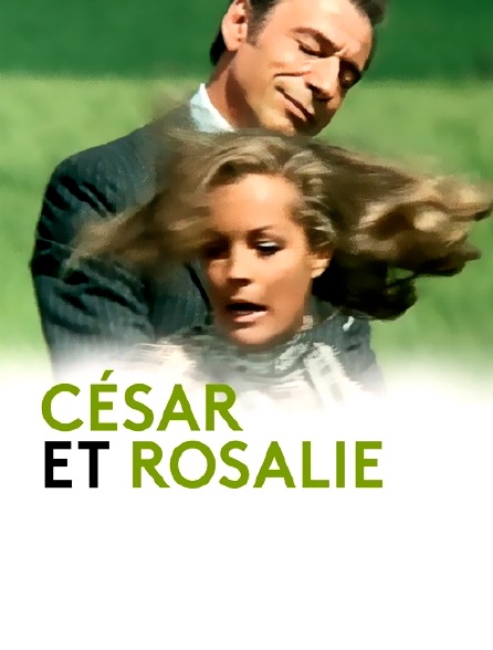 César et Rosalie