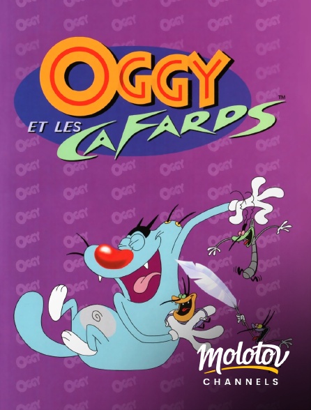 Molotov channels - Oggy et les cafards