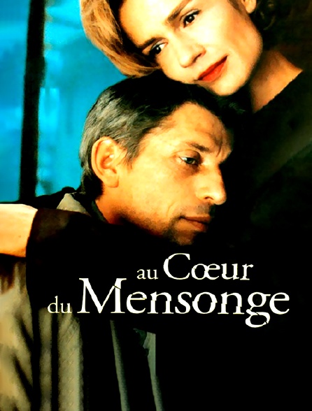 Au coeur du mensonge