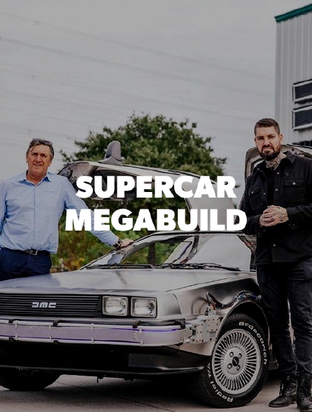 Supercar Megabuild - 12/04/2019 à 20h00