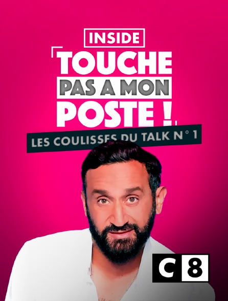 C8 - Inside TPMP : les coulisses du talk n°1