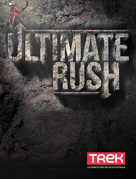 Trek - Ultimate Rush - 16/09/2024 à 21h05