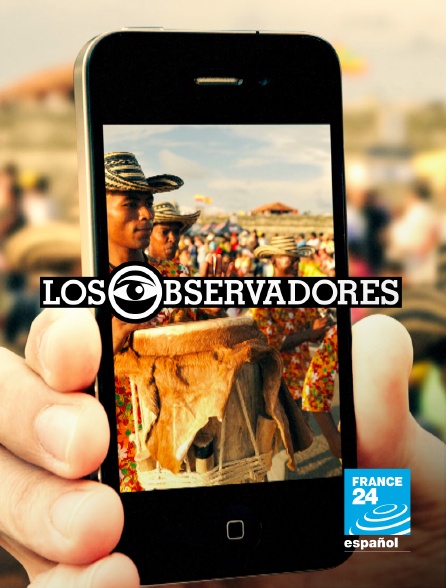 France 24 Spanish - Los observadores