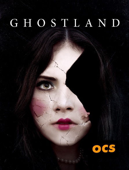 OCS - Ghostland