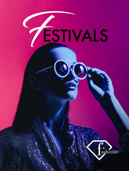 Fashion TV - Festivals - 16/09/2024 à 02h30